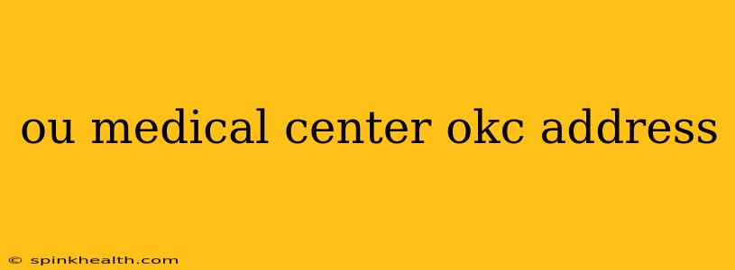 ou medical center okc address