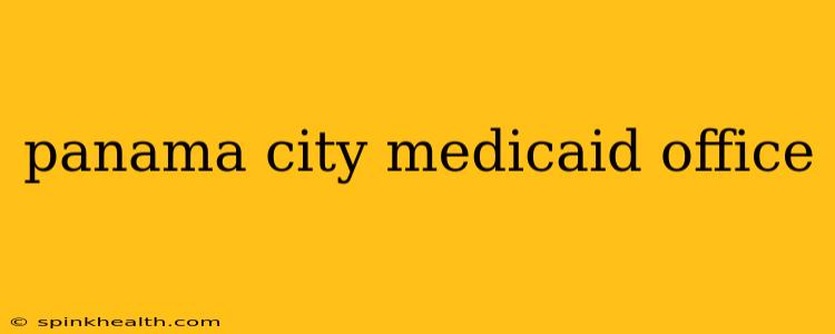 panama city medicaid office