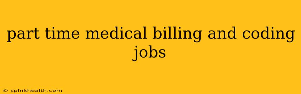 part time medical billing and coding jobs