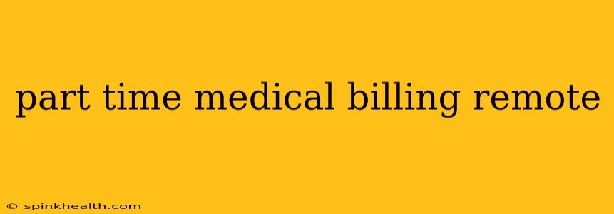 part time medical billing remote
