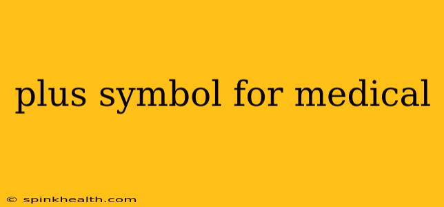 plus symbol for medical