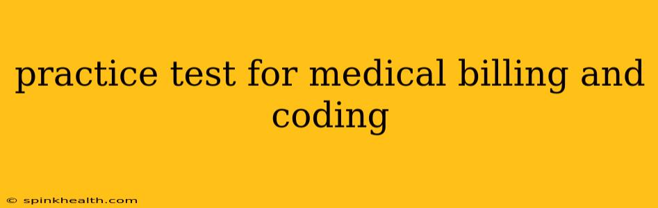 practice test for medical billing and coding