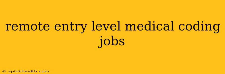 remote entry level medical coding jobs