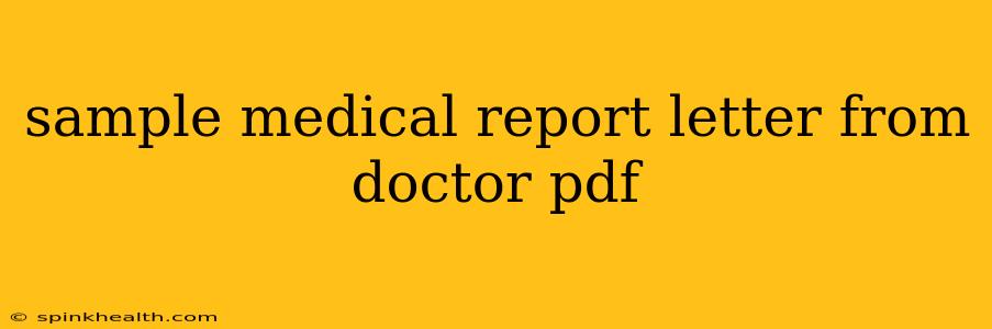 sample medical report letter from doctor pdf