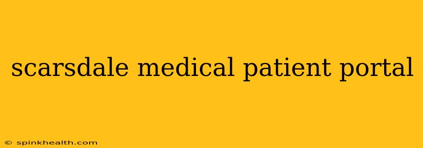 scarsdale medical patient portal