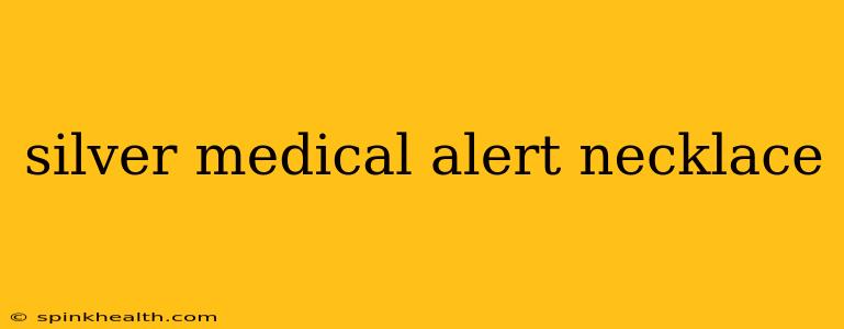 silver medical alert necklace