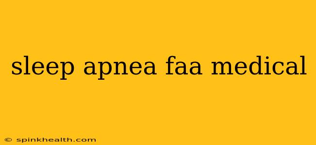 sleep apnea faa medical