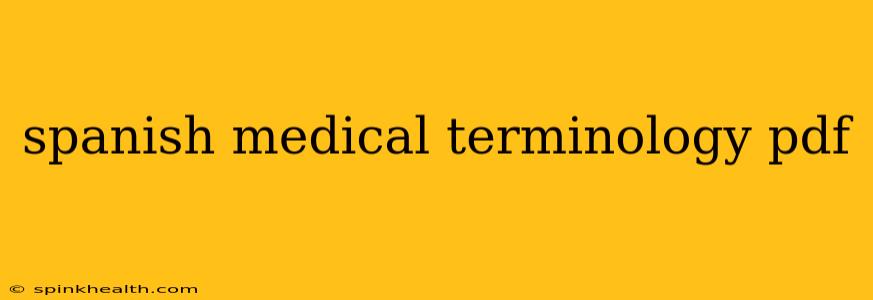 spanish medical terminology pdf