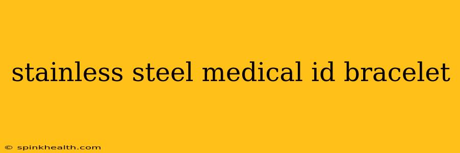 stainless steel medical id bracelet