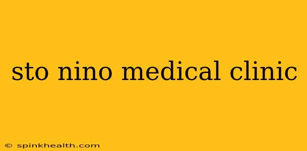 sto nino medical clinic