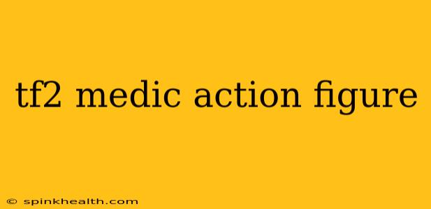 tf2 medic action figure