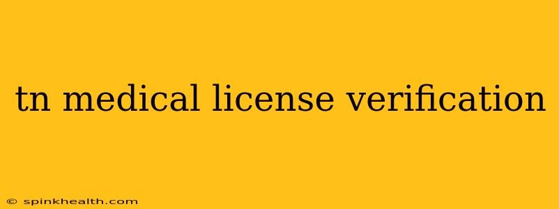 tn medical license verification