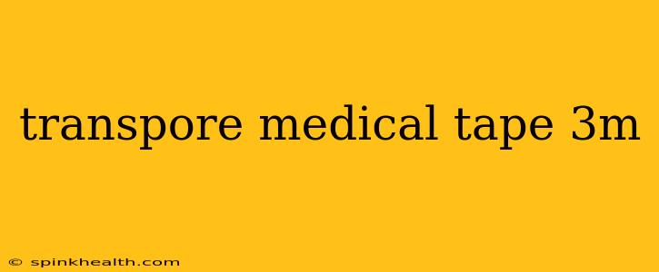 transpore medical tape 3m