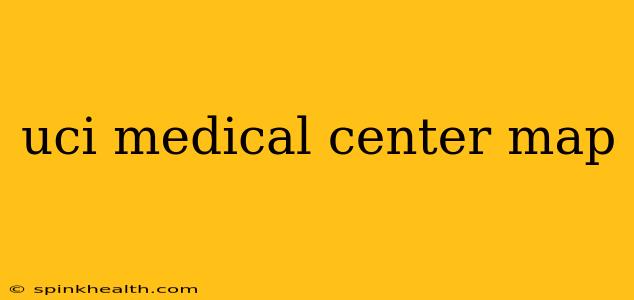 uci medical center map