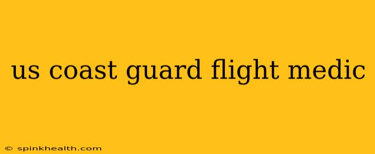 us coast guard flight medic