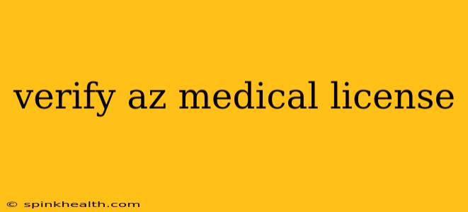 verify az medical license