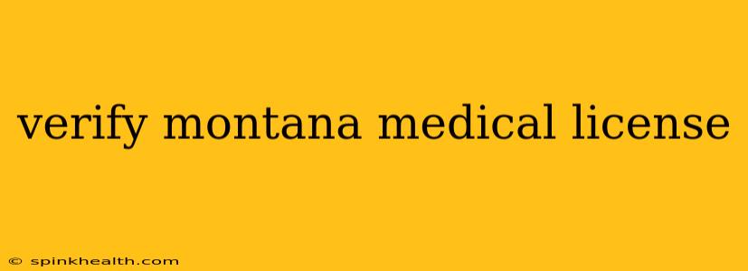 verify montana medical license