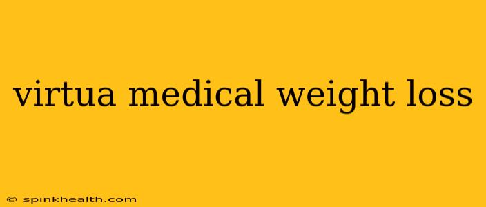 virtua medical weight loss