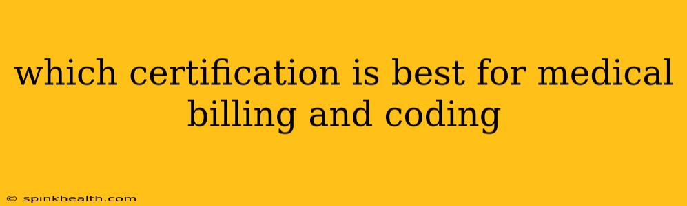 which certification is best for medical billing and coding