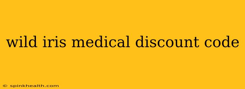 wild iris medical discount code