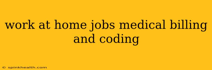 work at home jobs medical billing and coding